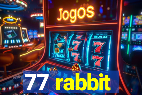 77 rabbit